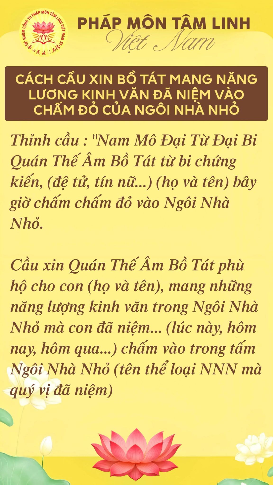 Cách thỉnh cầu Bồ Tát mang năng lương từ kinh văn đã niệm chấm vào Ngôi Nhà Nhỏ
