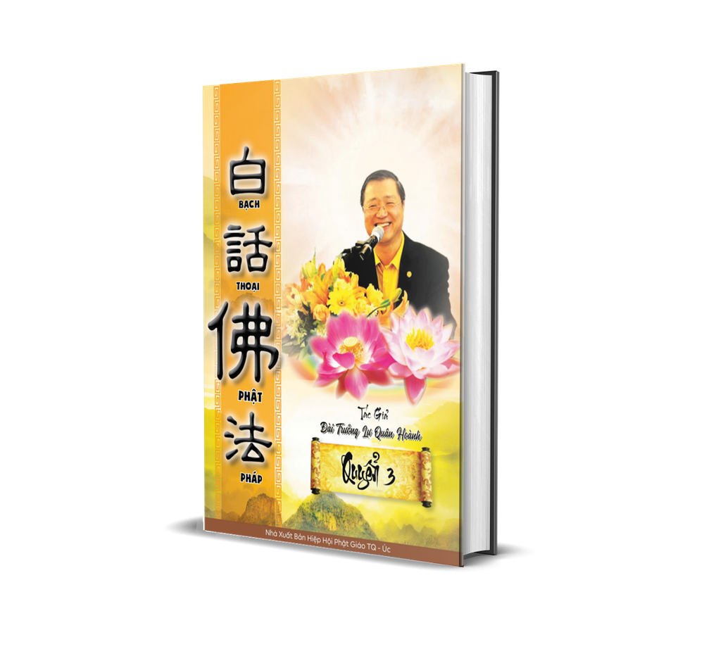 Bạch Thoại Phật Pháp - Bộ 12 Quyển - Quyển 3